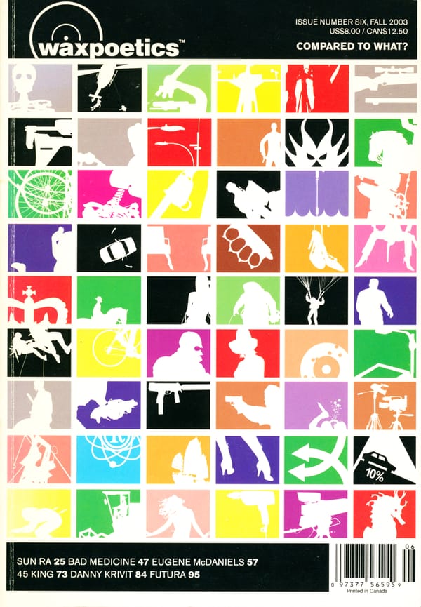 Waxpoetics Vol. 6 Fall 2003